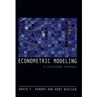 Econometric Modeling:A Likelihood Approach计量经济建模：可能性研究