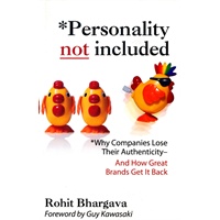 Personality Not Included Why Companies Lose Their Authenticity And How Great Brands Get it Back品牌拯救
