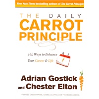 The Daily Carrot Principle: 365 Ways to Enhance Your Career and Life每日胡萝卜原理：365天的员工激励方案