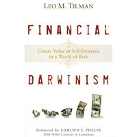 Financial Darwinism: Create Value Or Self-Destruct In A World Of Risk金融进化论：在风险的世界中创造价值或自我毁灭