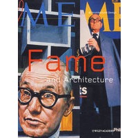Fame + Architecture 声誉与建筑