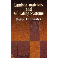 Lambda-matrices and vibrating systems 矩阵与振荡系统