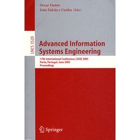 Advanced Information Systems Engineering信息系统工程进展