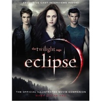 The Twilight Saga Eclipse The Official Illustrated Movie Companion/暮光之城-月食电影画册
