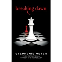 Breaking Dawn (Twilight Saga) by Stephenie Meyer 暮光之城4-破晓 ISBN9781907410352