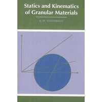 Statics and Kinematics of Granular Materials颗粒物质静力学与动力学