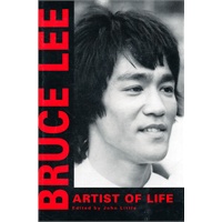 Bruce Lee: Artist of Life
