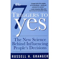 The 7 Triggers to Yes7个说服秘诀