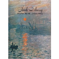 （德彪西钢琴音乐（1888-1905））Piano Music 1888-1905