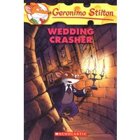 WEDDING CRASHER（GERONIMO STILTON #28)老鼠记者28