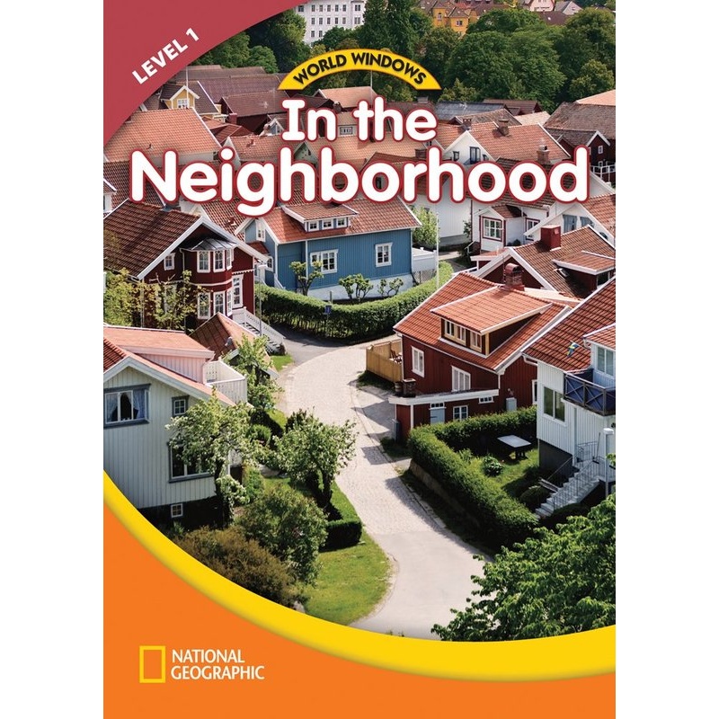 《英文原版 National Geographic World Windows in the Neighborhood 1 ISBN:9781133566212》_简介_书评_在线阅读-当当图书
