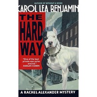 艰难历程 The Hard Way:A Rachel Alexander Mystery