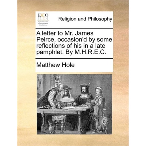 james peirce, occasiond by some reflections of his in a late
