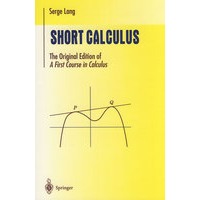 Short calculus简明微积分："微积分初级课程"原版