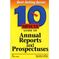 10 Minute Guide To Annual Reports and Prospecturses(如何写年终报告)