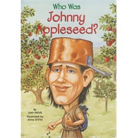 Who Was Johnny Appleseed? 名人传：“苹果佬”是谁？