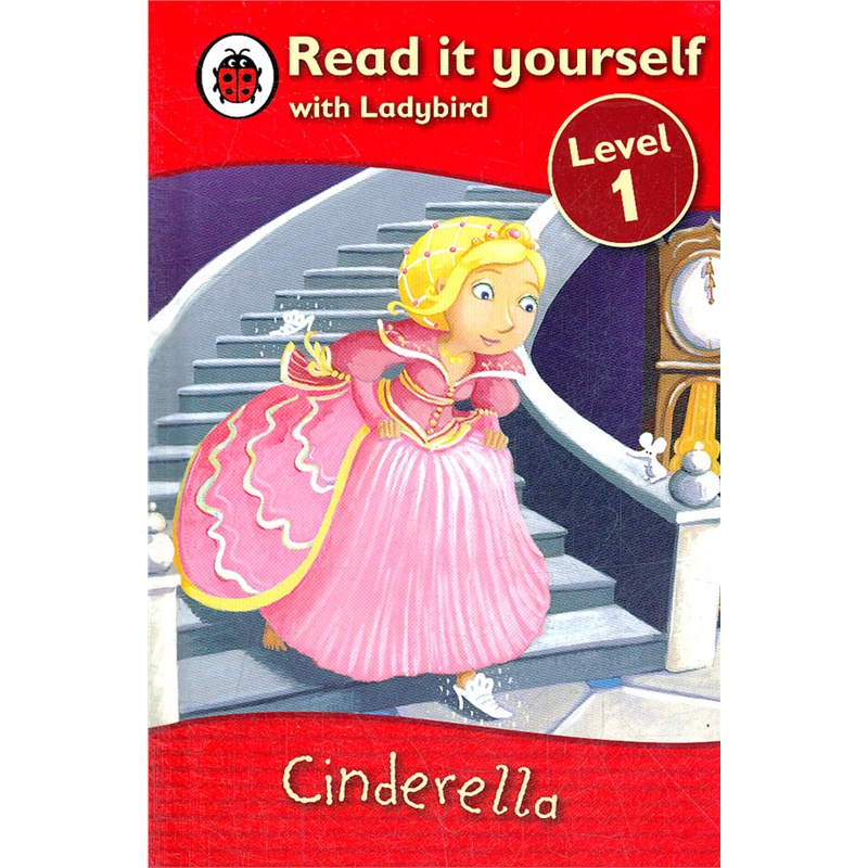 ladybird:cinderella(read it yourself-level 1) 小瓢虫分级读物