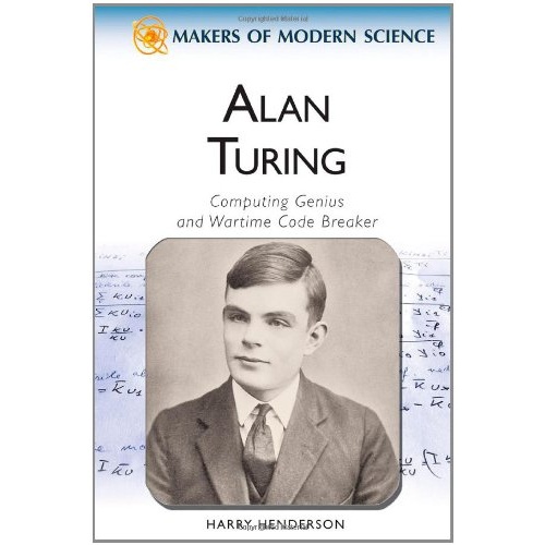 alan turing: computing genius and wartime code breaker (makers