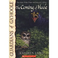 Guardians of Ga'Hoole #10: The Coming of Hoole 猫头鹰王国10：归来