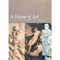Rubens as Collector 鲁本斯及其藏品