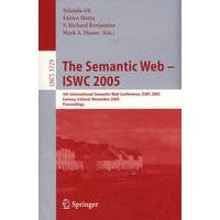 The Semantic Web - ISWC 2005语义网 - ISWC 2005/会议录
