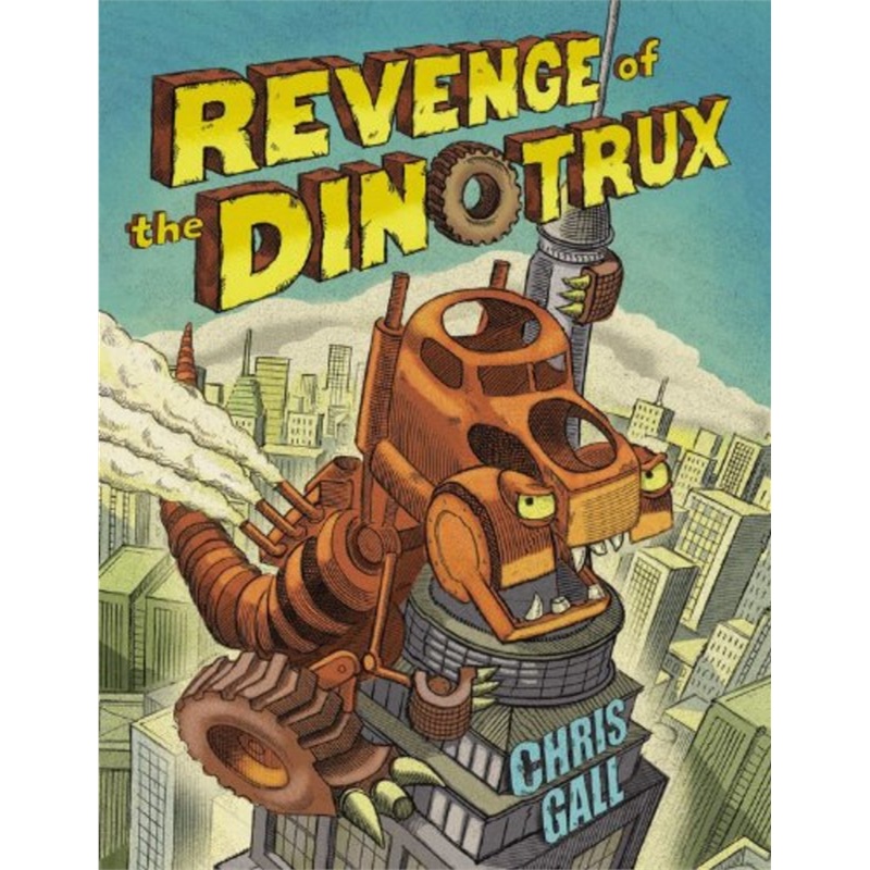 《Revenge of the Dinotrux ISBN:97803161328