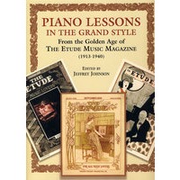 大师经典钢琴教程：从黄金时代到练习曲杂志(1913-1940)Piano Lessons from Masters of the Grand Style