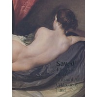 百年国家艺术藏品 Saved：100 Years of the National Art Collection