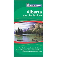 Michelin Green Guide Alberta and the Rockies(ISBN=9781906261559)