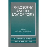 Philosophy and the Law of Torts民事侵权法中的哲学