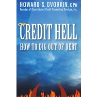 （信贷地狱：如何逃脱债务傻瓜书）CREDIT HELL: HOW TO DIG OUT OF DEBT