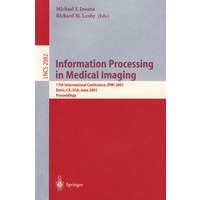 Information Processing in Medical Imaging 医学成像的信息处理