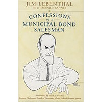 地方债券销售员的告白 CONFESSIONS OF A MUNICIPAL BOND SALESMAN