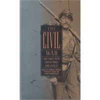 The Civil War: The First Year Told by Those Who Lived It(ISBN=9781598530889)