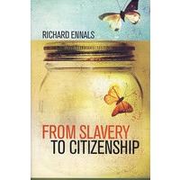从奴隶到公民 From Slavery to Citizenship
