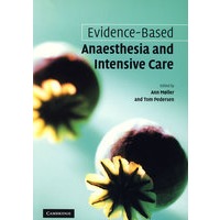 Evidence-based anaesthesia and intensive care循证麻醉学与重症护理