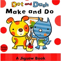 Dot and Dash Make and Do 小点儿和小条的故事-自己动手做