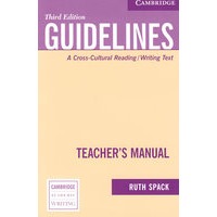 Guidelines Teacher’s Manual: A Cross-Cultural Reading/Writing Text 老师手册指南：