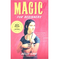 Magic for Beginners（ISBN=9780156031875）