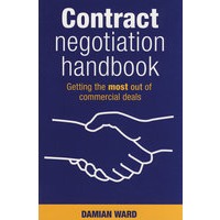 ContractNegotiationHandbook:GettingtheMostOutofCommercialDeals合同协商手册--获取商业贸易最大利益