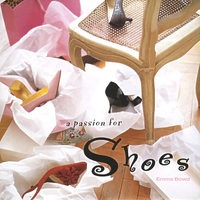 a passion for SHOES