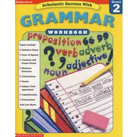 语法练习册(2年级)-学乐阅读系列Scholastic Success with Tests: Grammar Workbook Grade 2(S)