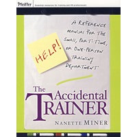 THE ACCIDENTAL TRAINER(随机培训者：小规模、零星单人培训参考手册)
