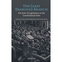 The least examined branch立宪政府中立法机关的作用