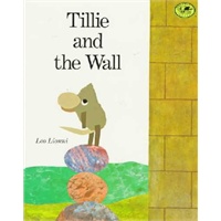 Tillie and the Wall(by Leo Lionni) 缔丽和高墙（名家绘本） 9780679813576