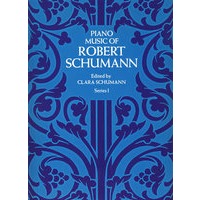 舒曼钢琴曲ⅠPiano Music of Robert Schumann, Series I