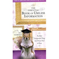 THE ESSENTIAL BOOK OF USELESS INFORMATION