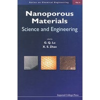 纳米多孔材料：科学与工程NANOPOROUS MATERIALS: SCIENCE AND ENGINEERING