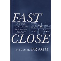 Fast Close: A Guide to Closing the Books Quickly快速结账指南