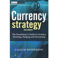 货币战略：货币投资、避险与预测从业者手册CURRENCY STRATEGY
